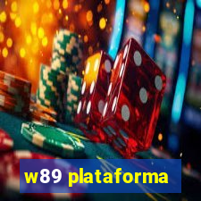 w89 plataforma